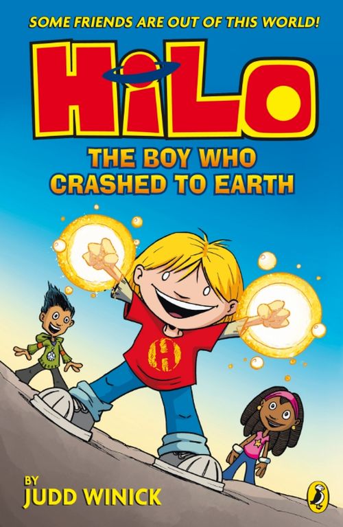 Hilo: The Boy Who Crashed to Earth (PB) - (1) Hilo