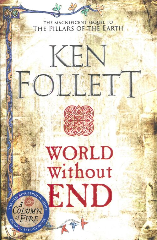 World Without End (PB) - (2) The Kingsbridge Novels - B-format