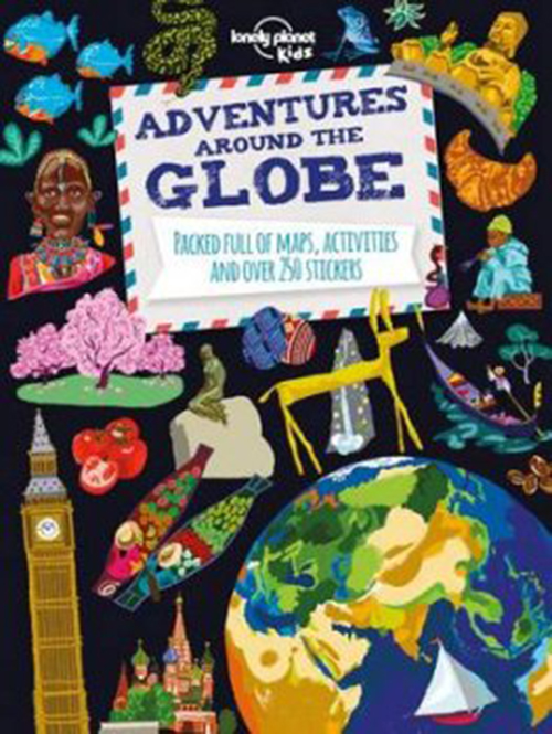 Adventures around the Globe, Lonely Planet (1st ed. Sept. 15)