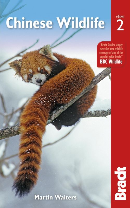 Chinese Wildlife, Bradt Travel Guide (2nd ed. Mar. 22)