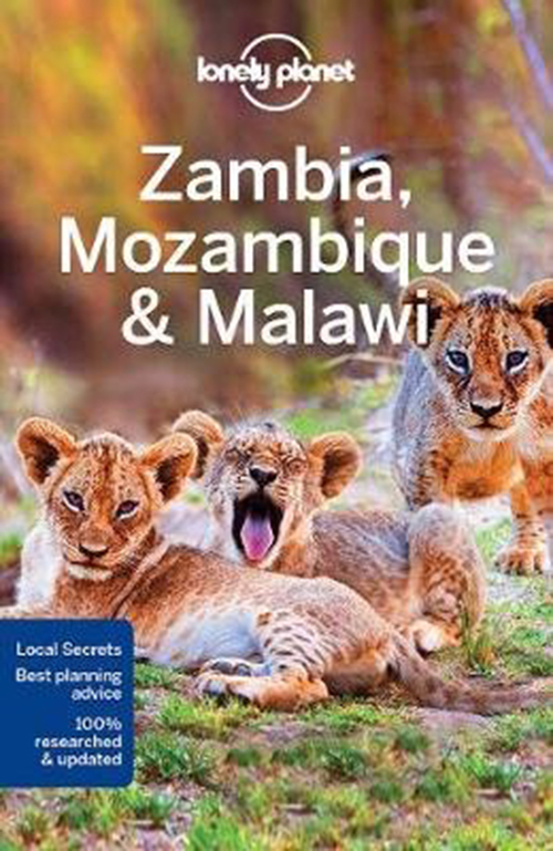 Zambia, Mozambique & Malawi, Lonely Planet (3rd ed. Sept. 17)