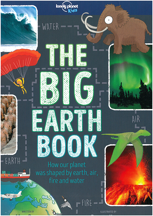 Big Earth Book, The, Lonely Planet (1st ed. Oct. 17)