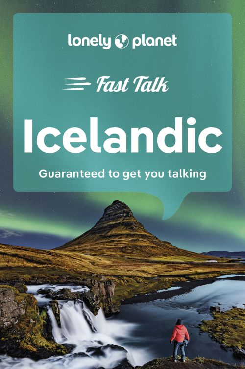 Icelandic Fast Talk, Lonely Planet (2nd ed. Apr. 24)