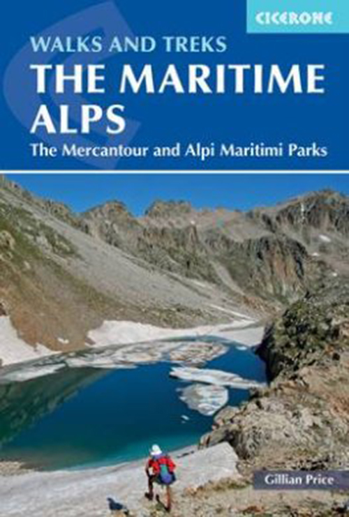 Walks and Treks in the Maritime Alps: The Mercantour and Alpi Maritimi Parks (2nd ed. June 16)