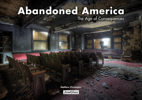 Abandoned America: An Autopsy of the American Dream