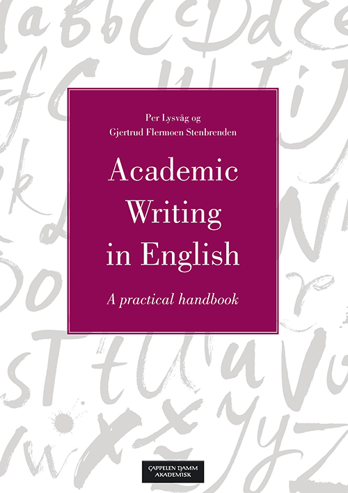 Academic writing in English : a practical handbook