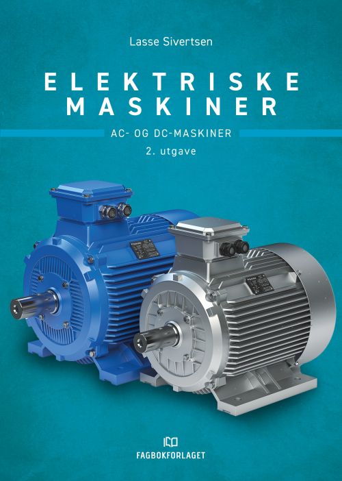 Elektriske maskiner : AC- og DC-maskiner  (2. utg.)
