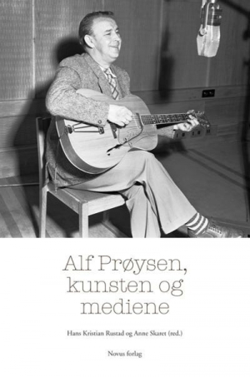 Alf Prøysen, kunsten og mediene
