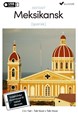 Meksikansk spansk begynder- og parlørkursus USB & download