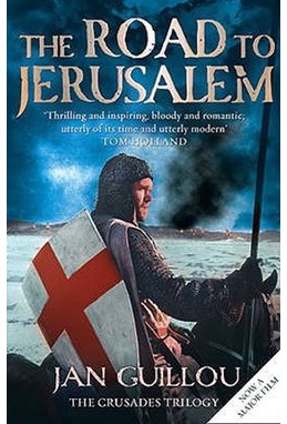 Road to Jerusalem, The (PB)  (1) Crusaders Trilogy