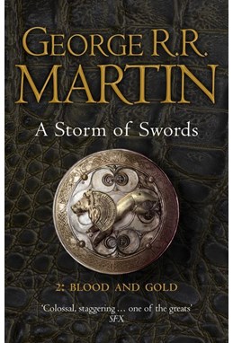 Storm of Swords, A (PB) - (Part 2) Blood and Gold - (3) A Song of Ice and Fire - B-format