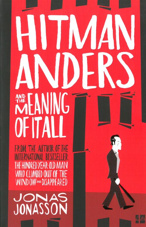 Hitman Anders and the Meaning of it All (PB) - A-format
