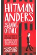Hitman Anders and the Meaning of it All (PB) - A-format