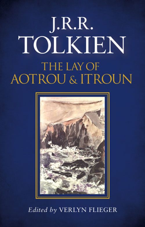 Lay of Aotrou and Itroun, The (HB)