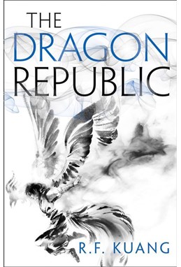 Dragon Republic, The (PB) - (2) The Poppy War