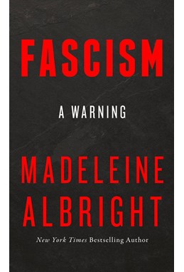 Fascism: A Warning (PB) - B-format