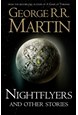 Nightflyers and Other Stories (PB) - B-format