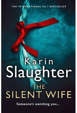 Silent Wife, The (PB) - (10) Will Trent - C-format