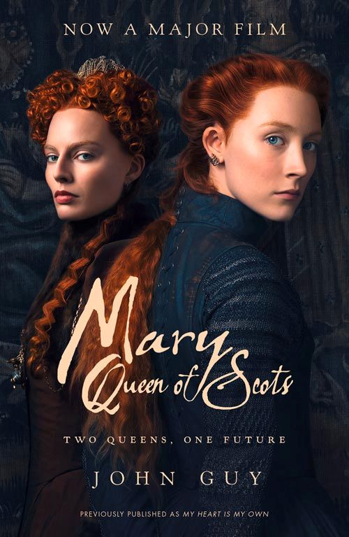 Mary Queen of Scots (PB) - Film tie-in - B-format