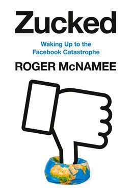 Zucked: Waking Up to the Facebook Catastrophe (PB) - C-format