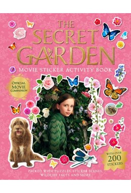 Secret Garden, The: Movie Sticker Activity Book (PB)
