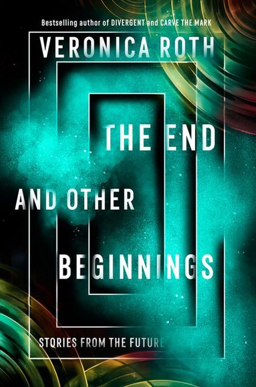 End and Other Beginnings, The: Stories from the Future (PB) - C-format