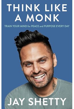 Think Like a Monk: Train Your Mind for Peace and Purpose Every Day (PB) - C-format