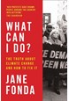 What Can I Do?: The Truth About Climate Change and How to Fix It (PB) - C-format