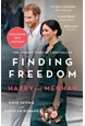 Finding Freedom: Harry and Meghan and the Making of a Modern Royal Family (PB) - B-format