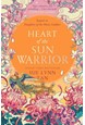 Heart of the Sun Warrior (PB) - (2) The Celestial Kingdom Duology - B-format