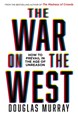 War on the West, The: How to Prevail in the Age of Unreason (PB) - C-format