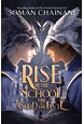 Rise of the School for Good and Evil (PB) - (7) The School for Good and Evil - B-format