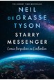 Starry Messenger: Cosmic Perspectives on Civilisation (PB) - C-format