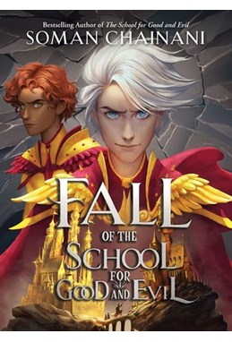 Fall of the School for Good and Evil (PB) - (8) The School for Good and Evil - B-format
