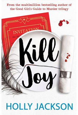 Kill Joy (PB) - A Good Girl's Guide to Murder - B-format