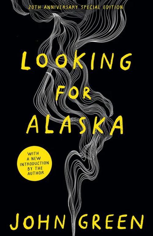 Looking for Alaska (PB) - 20th anniversary edition