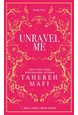 Unravel Me: Collector's edition (HB) - (2) Shatter Me