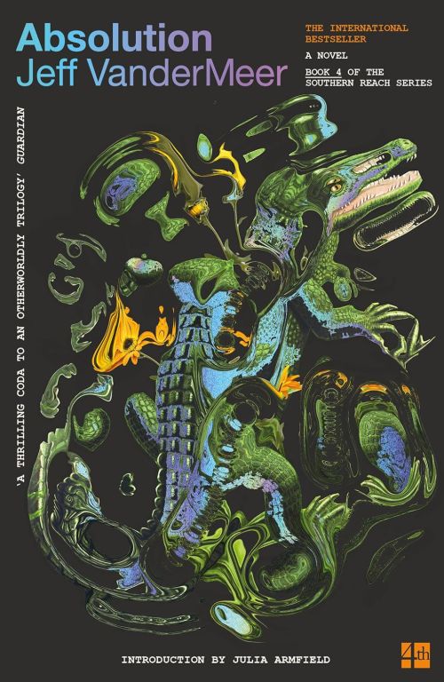 Absolution (PB) - (4) The Southern Reach Series - B-format