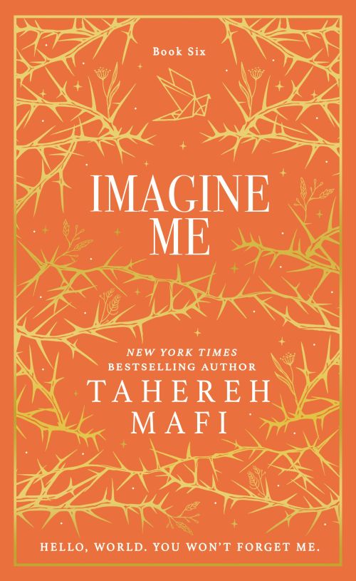 Imagine Me: Collector's Edition (HB) - (6) Shatter Me