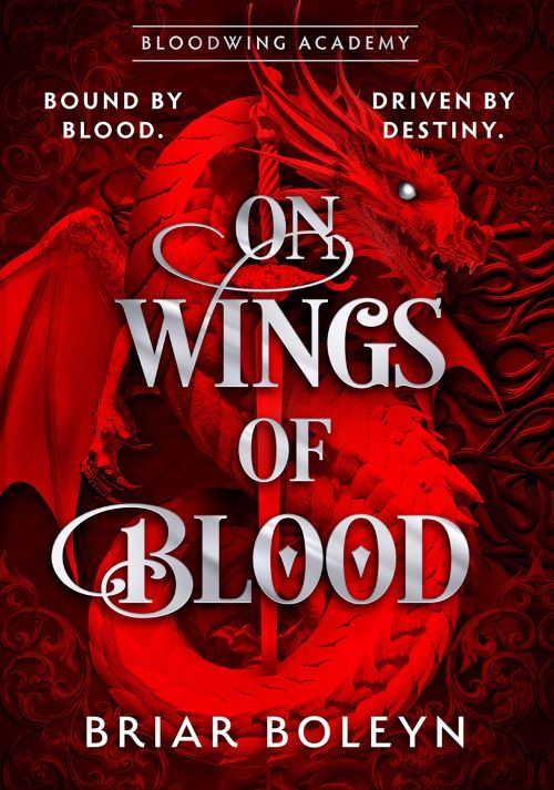 On Wings of Blood (PB) - (1) Bloodwing Academy - C-format