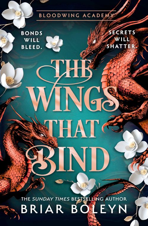 Wings That Bind, The (PB) - (3) Bloodwing Academy - C-format