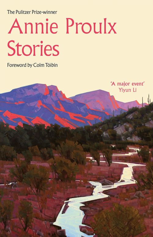 Annie Proulx Stories (PB) - C-format