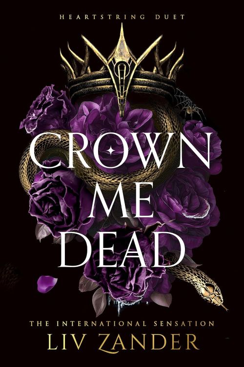 Crown Me Dead (PB) - (1) Heartstring Duet - C-format