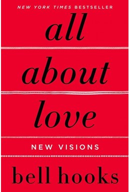All About Love: New Visions (PB) - (1) Love Song to the Nation