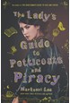 Lady's Guide to Petticoats and Piracy, The (HB)