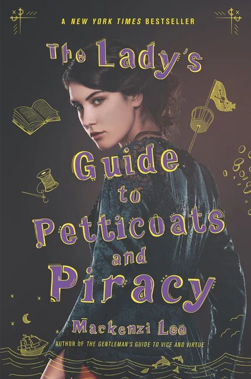 Lady's Guide to Petticoats and Piracy, The (PB) - (2) Montague Siblings - B-format