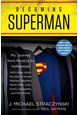 Becoming Superman: My Journey From Poverty to Hollywood (HB)