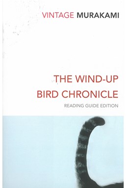 Wind-Up Bird Chronicle, The (PB) - Vintage Classics - B-format
