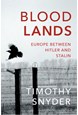 Bloodlands: Europe Between Hitler and Stalin (PB) - B-format