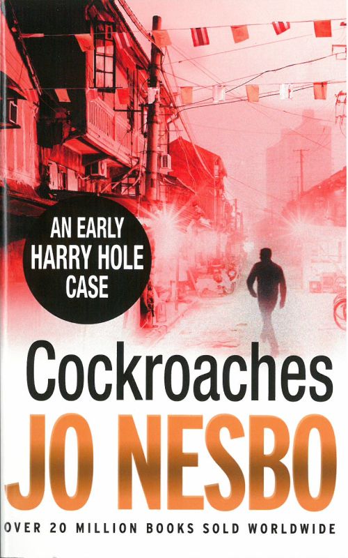Cockroaches - An Early Harry Hole Case (PB) - A-format